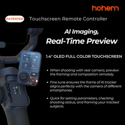 HOHEM ISTEADY M7 AI-TRACKING 3-AXIS SMARTPHONE GIMBAL WITH DETACHABLE TOUCHSCREEN REMOTE CONTROL 3